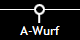 A-Wurf