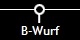 B-Wurf