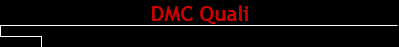 DMC Quali